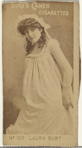 Card Number 120, Laura Burt, from the Actors and Actresses series (N145-4) issued by Duke Sons & Co. to promote Cameo Cigarettes