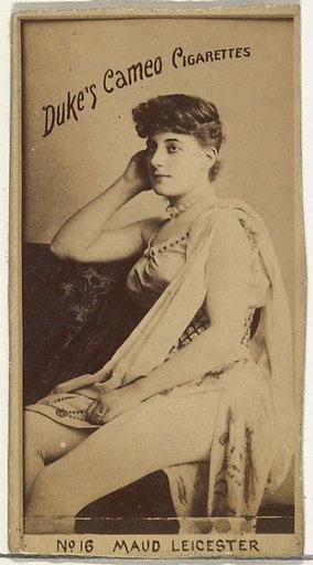 Card Number 16, Maud Leicester, from the Actors and Actresses series (N145-4) issued by Duke Sons & Co. to promote Cameo Cigarettes