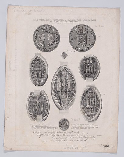 Medal commemorating the marriage of Mary, Queen of Scots to the Dauphin Francis of France, with seals and signet rings relating to Queen Mary below (from "A Souvenir of the Abbey and Palace of Holyrood")