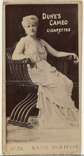 Card Number 26, Sadie Martinot, from the Actors and Actresses series (N145-4) issued by Duke Sons & Co. to promote Cameo Cigarettes
