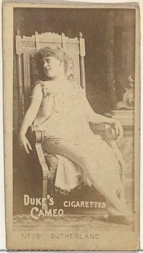 Card Number 118, Annie Sutherland, from the Actors and Actresses series (N145-4) issued by Duke Sons & Co. to promote Cameo Cigarettes