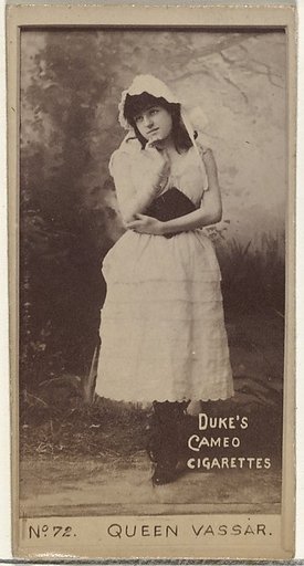Card Number 72, Queen Vassar, from the Actors and Actresses series (N145-4) issued by Duke Sons & Co. to promote Cameo Cigarettes