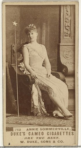 Card Number 762, Annie Sommerville, from the Actors and Actresses series (N145-5) issued by Duke Sons & Co. to promote Cameo Cigarettes