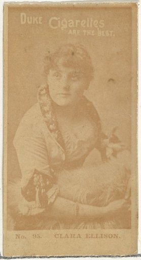 Card Number 95, Clara Ellison, from the Actors and Actresses series (N145-6) issued by Duke Sons & Co. to promote Duke Cigarettes