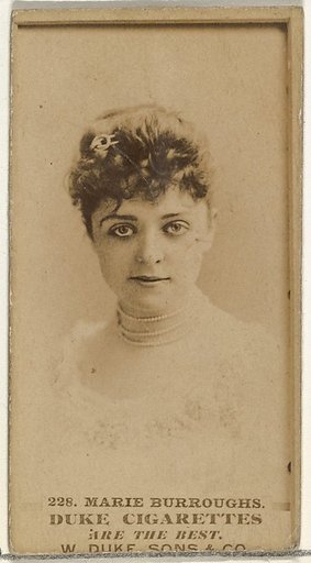 Card Number 228, Marie Burroughs, from the Actors and Actresses series (N145-7) issued by Duke Sons & Co. to promote Duke Cigarettes