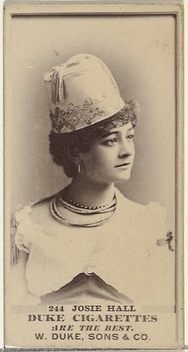 Card Number 244, Josie Hall, from the Actors and Actresses series (N145-7) issued by Duke Sons & Co. to promote Duke Cigarettes