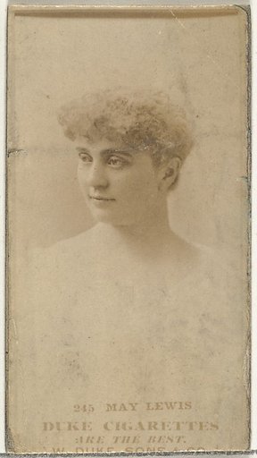 Card Number 245, May Lewis, from the Actors and Actresses series (N145-7) issued by Duke Sons & Co. to promote Duke Cigarettes