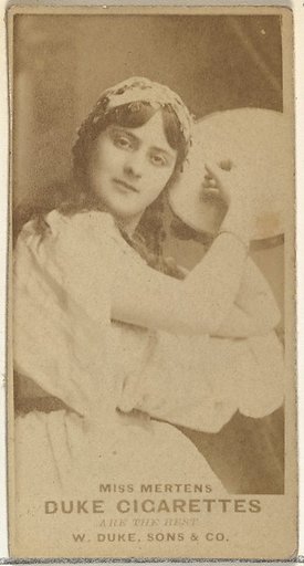 Miss Mertens, from the Actors and Actresses series (N145-7) issued by Duke Sons & Co. to promote Duke Cigarettes