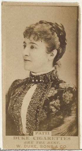 Miss Patti, from the Actors and Actresses series (N145-7) issued by Duke Sons & Co. to promote Duke Cigarettes