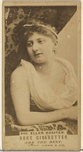 Card Number 545, Ellen Rositer, from the Actors and Actresses series (N145-7) issued by Duke Sons & Co. to promote Duke Cigarettes