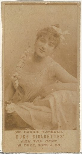 Card Number 500, Carrie Rumbold, from the Actors and Actresses series (N145-7) issued by Duke Sons & Co. to promote Duke Cigarettes