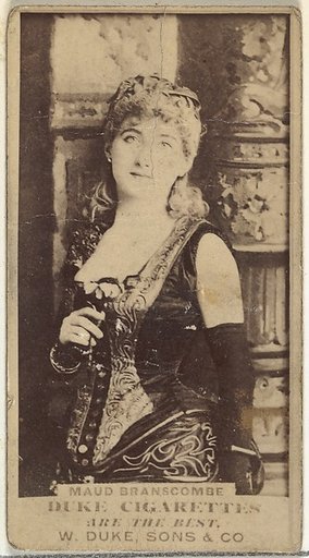 Maud Branscombe, from the Actors and Actresses series (N145-7) issued by Duke Sons & Co. to promote Duke Cigarettes