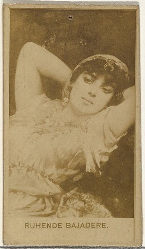 Ruhende Bajadere, from the Actors and Actresses series (N145-8) issued by Duke Sons & Co. to promote Duke Cigarettes