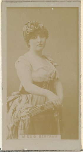 Miss B. Bertram, from the Actors and Actresses series (N145-8) issued by Duke Sons & Co. to promote Duke Cigarettes