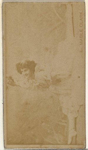 Mable Clark, from the Actors and Actresses series (N145-8) issued by Duke Sons & Co. to promote Duke Cigarettes