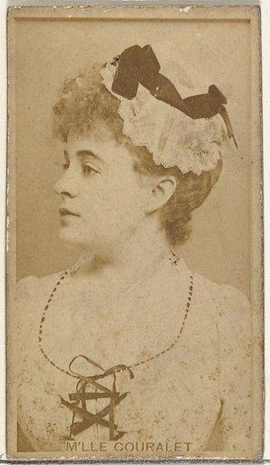 M'lle Couralet, from the Actors and Actresses series (N145-8) issued by Duke Sons & Co. to promote Duke Cigarettes