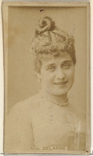 Mlle. Delarme, from the Actors and Actresses series (N145-8) issued by Duke Sons & Co. to promote Duke Cigarettes