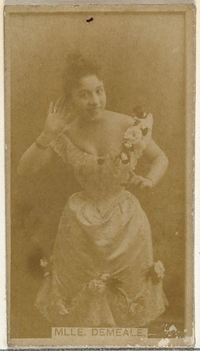 Mlle. Demeale, from the Actors and Actresses series (N145-8) issued by Duke Sons & Co. to promote Duke Cigarettes