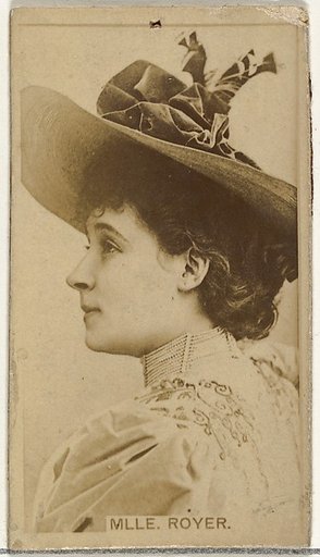 Mlle. Royer, from the Actors and Actresses series (N145-8) issued by Duke Sons & Co. to promote Duke Cigarettes