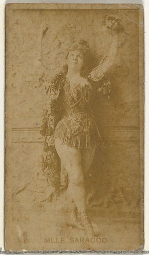 Mlle. Saracco, from the Actors and Actresses series (N145-8) issued by Duke Sons & Co. to promote Duke Cigarettes