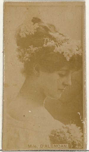 Mlle. D'Alencan, from the Actors and Actresses series (N145-8) issued by Duke Sons & Co. to promote Duke Cigarettes