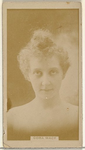 Cora Macy, from the Actors and Actresses series (N145-8) issued by Duke Sons & Co. to promote Duke Cigarettes