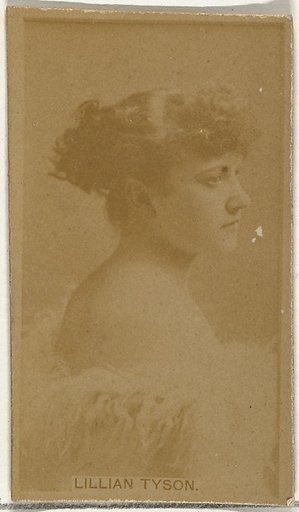 Lillian Tyson, from the Actors and Actresses series (N145-8) issued by Duke Sons & Co. to promote Duke Cigarettes