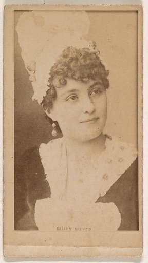 Milly Meyer, from the Actresses series (N245) issued by Kinney Brothers to promote Sweet Caporal Cigarettes