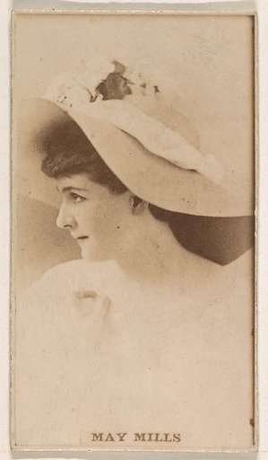 May Mills, from the Actresses series (N245) issued by Kinney Brothers to promote Sweet Caporal Cigarettes
