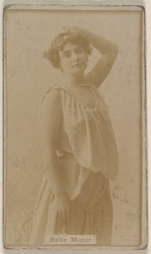 Belle Munie, from the Actresses series (N245) issued by Kinney Brothers to promote Sweet Caporal Cigarettes