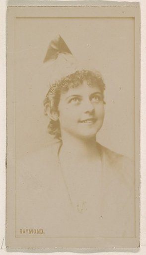 Miss Raymond, from the Actresses series (N245) issued by Kinney Brothers to promote Sweet Caporal Cigarettes
