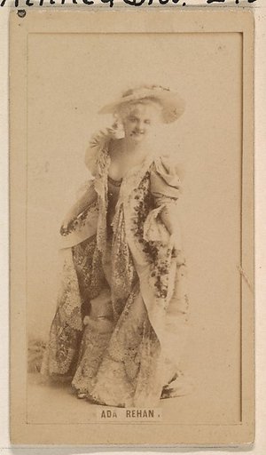 Ada Rehan, from the Actresses series (N245) issued by Kinney Brothers to promote Sweet Caporal Cigarettes