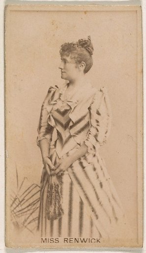 Miss Renwick, from the Actresses series (N245) issued by Kinney Brothers to promote Sweet Caporal Cigarettes