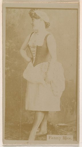 Fanny Rice, from the Actresses series (N245) issued by Kinney Brothers to promote Sweet Caporal Cigarettes