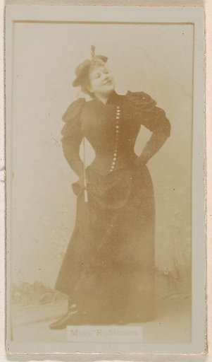 Miss Robinson, from the Actresses series (N245) issued by Kinney Brothers to promote Sweet Caporal Cigarettes