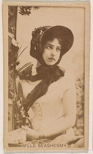 M'lle Seashesmy, from the Actresses series (N245) issued by Kinney Brothers to promote Sweet Caporal Cigarettes