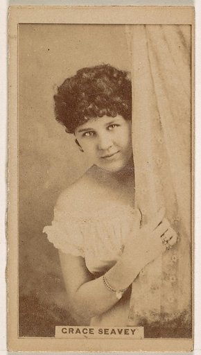 Grace Seavey, from the Actresses series (N245) issued by Kinney Brothers to promote Sweet Caporal Cigarettes