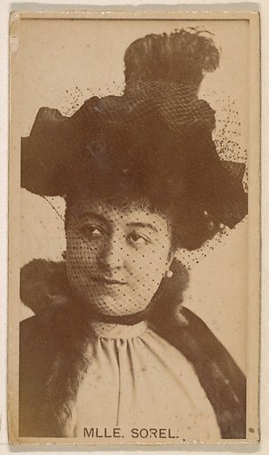 Mlle. Sorel, from the Actresses series (N245) issued by Kinney Brothers to promote Sweet Caporal Cigarettes