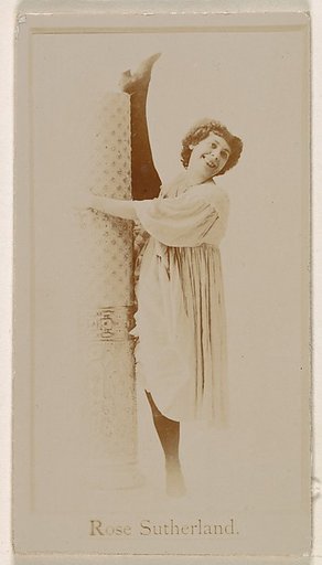 Miss Rose Sutherland, from the Actresses series (N245) issued by Kinney Brothers to promote Sweet Caporal Cigarettes