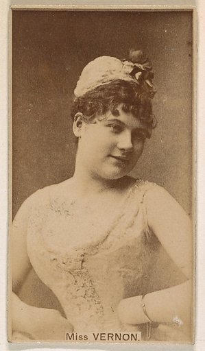 Miss Vernon, from the Actresses series (N245) issued by Kinney Brothers to promote Sweet Caporal Cigarettes