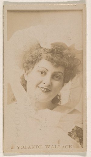 Yolande Wallace, from the Actresses series (N245) issued by Kinney Brothers to promote Sweet Caporal Cigarettes
