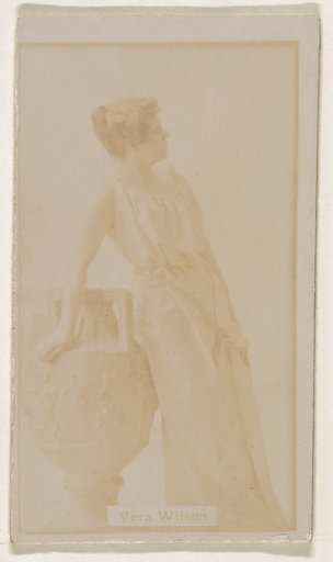 Vera Wilson, from the Actresses series (N245) issued by Kinney Brothers to promote Sweet Caporal Cigarettes