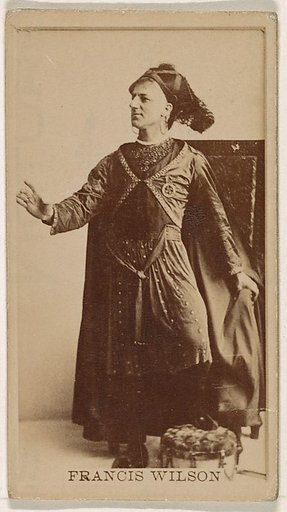 Francis Wilson, from the Actresses series (N245) issued by Kinney Brothers to promote Sweet Caporal Cigarettes