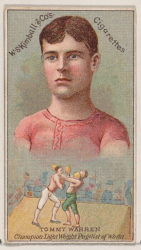 Tommy Warren, Champion Light Weight Pugilist of the World, from the Champions of Games and Sports series (N184, Type 1) issued by W.S. Kimball & Co.