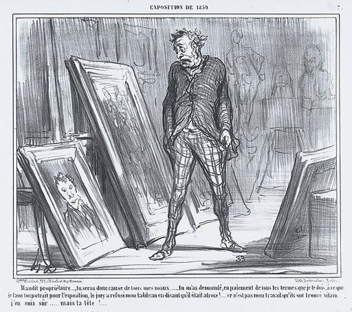 Maudit propriétaire..., tu seras donc cause de tous mes maux..., from L'Exposition de 1859, published in Le Charivari, April 26, 1859