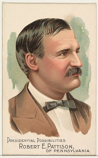 Robert E. Pattison of Pennsylvania, from the Presidential Possibilities series (N124) issued by Duke Sons & Co. to promote Honest Long Cut Tobacco