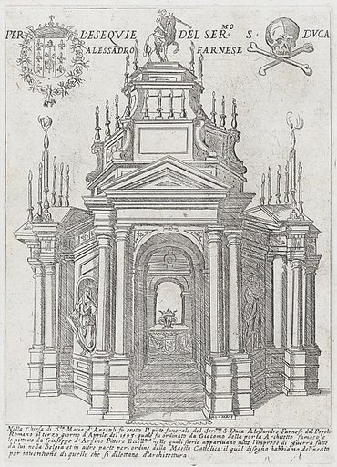 Catafalque for Duke Alessandro Farnese, from "Libro De Catafalchi, Tabernacoli, con varij designi di Porte fenestre et altri ornamenti di Architettura"