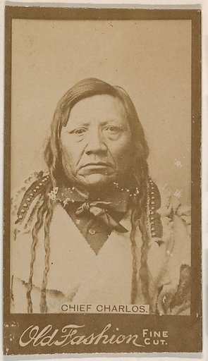 Chief Charlos, from the Indian Chiefs series (N681) promoting Old Fashion Fine Cut Tobacco