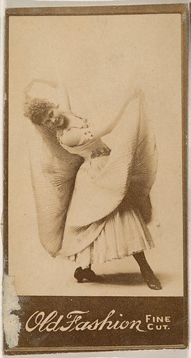 Dancer, from the Actresses series (N664) promoting Old Fashion Fine Cut Tobacco