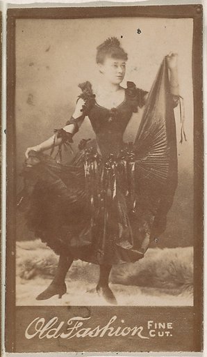 Dancer, from the Actresses series (N664) promoting Old Fashion Fine Cut Tobacco